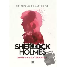 Sherlock Holmes - Bohemyada Skandal