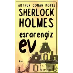 Sherlock Holmes - Esrarengiz Ev