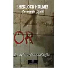 Sherlock Holmes - Esrarengiz Katil