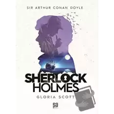 Sherlock Holmes - Gloria Scott