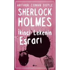 Sherlock Holmes - İkinci Lekenin Esrarı