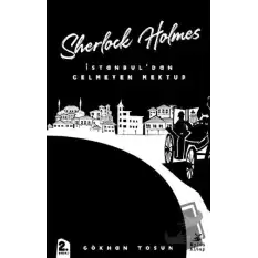 Sherlock Holmes - İstanbul’dan Gelmeyen Mektup