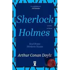 Sherlock Holmes: Kızıl Dosya ve Dörtlerin İmzası - İki Roman Bir Arada