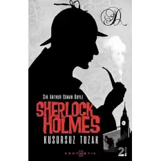 Sherlock Holmes - Kusursuz Tuzak