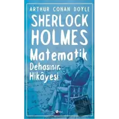 Sherlock Holmes : Matematik Dehasının Hikayesi