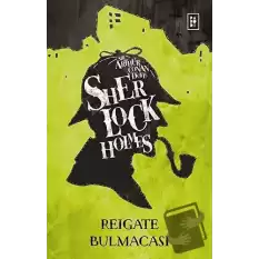 Sherlock Holmes - Reigate Bulmacası