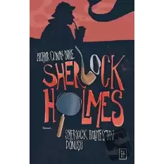 Sherlock Holmes - Sherlock Holmesun Dönüşü