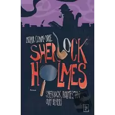 Sherlock Holmes - Sherlock Holmesun Olay Defteri