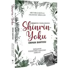 Shinrin-Yoku Orman Banyosu