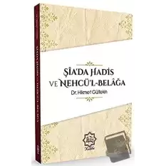 Şiada Hadis ve Nehcül-Belağa