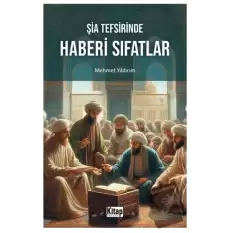 Şia Tefsirinde Haberi Sıfatlar