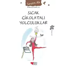 Sıcak Çikolatalı Yolculuklar