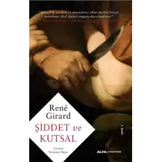 Şiddet ve Kutsal