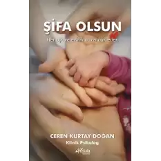 Şifa Olsun