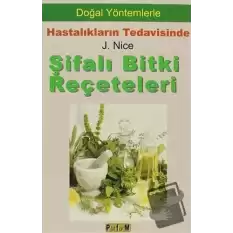 Şifalı Bitki Reçeteleri