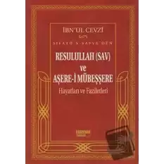 Sıfatü’s-Safve’den Resulullah (SAV) ve Aşere-i Mübeşşere