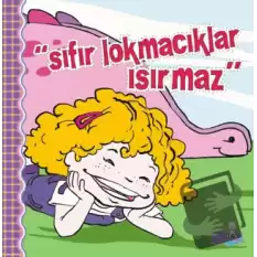 Sıfır Lokmacıklar Isırmaz (Ciltli)