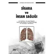 Sigara ve İnsan Sağlığı