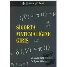 Sigorta Matematiğine Giriş