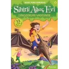 Sihirli Ağaç Evi : Dinozorlar Vadisinde