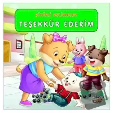 Sihirli Kelimeler - Teşekkür Ederim