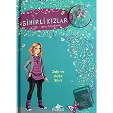 Sihirli Kızlar 3 (Ciltli)