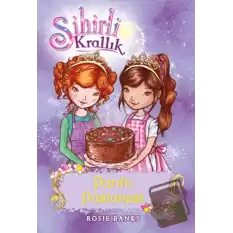 Sihirli Krallık 8. Kitap: Parıltı Pastanesi