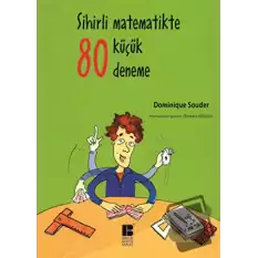 Sihirli Matematikte 80 Küçük Deneme