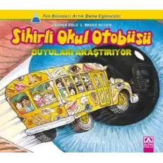 Sihirli Okul Otobüsü: Duyuları Araştırıyor