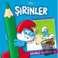 Sihirli Yumurta Hikayeli Boyama - Şirinler