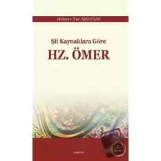 Şii Kaynaklara Göre Hz. Ömer