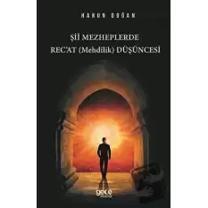 Şii Mezheplerde Recat (Mehdilik) Düşüncesi