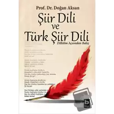 Şiir Dili ve Türk Şiir Dili