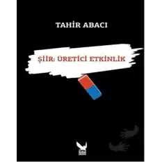 Şiir: Üretici Etkinlik