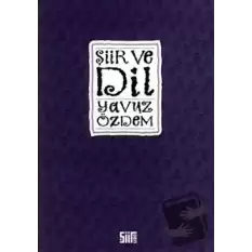 Şiir ve Dil (Ciltli)