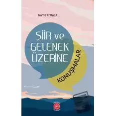 Şiir ve Gelenek Üzerine