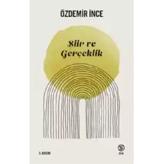 Şiir Ve Gerçeklik