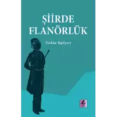 Şiirde Flanörlük