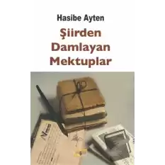 Şiirden Damlayan Mektuplar