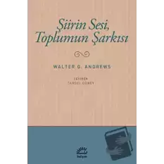 Şiirin Sesi, Toplumun Şarkısı