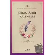 Şiirin Zarif Kalemleri