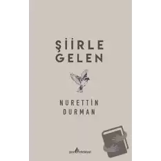 Şiirle Gelen