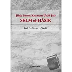 Şiirle Servet Kazanan Ünlü Şair - Selm El-Hasir