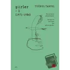 Şiirler 1 (1971 - 1984)