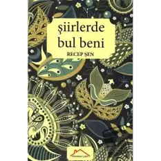 Şiirlerde Bul Beni