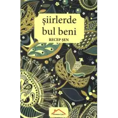 Şiirlerde Bul Beni