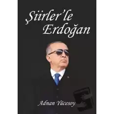 Şiirlerle Erdoğan