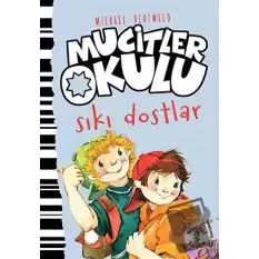 Sıkı Dostlar - Mucitler Okulu (Ciltli)