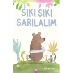 Sıkı Sıkı Sarılalım