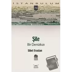 Şile Bir Denizkızı